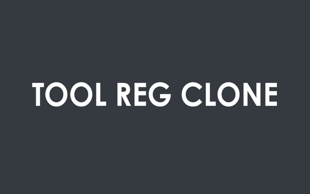 Tool Reg Clone